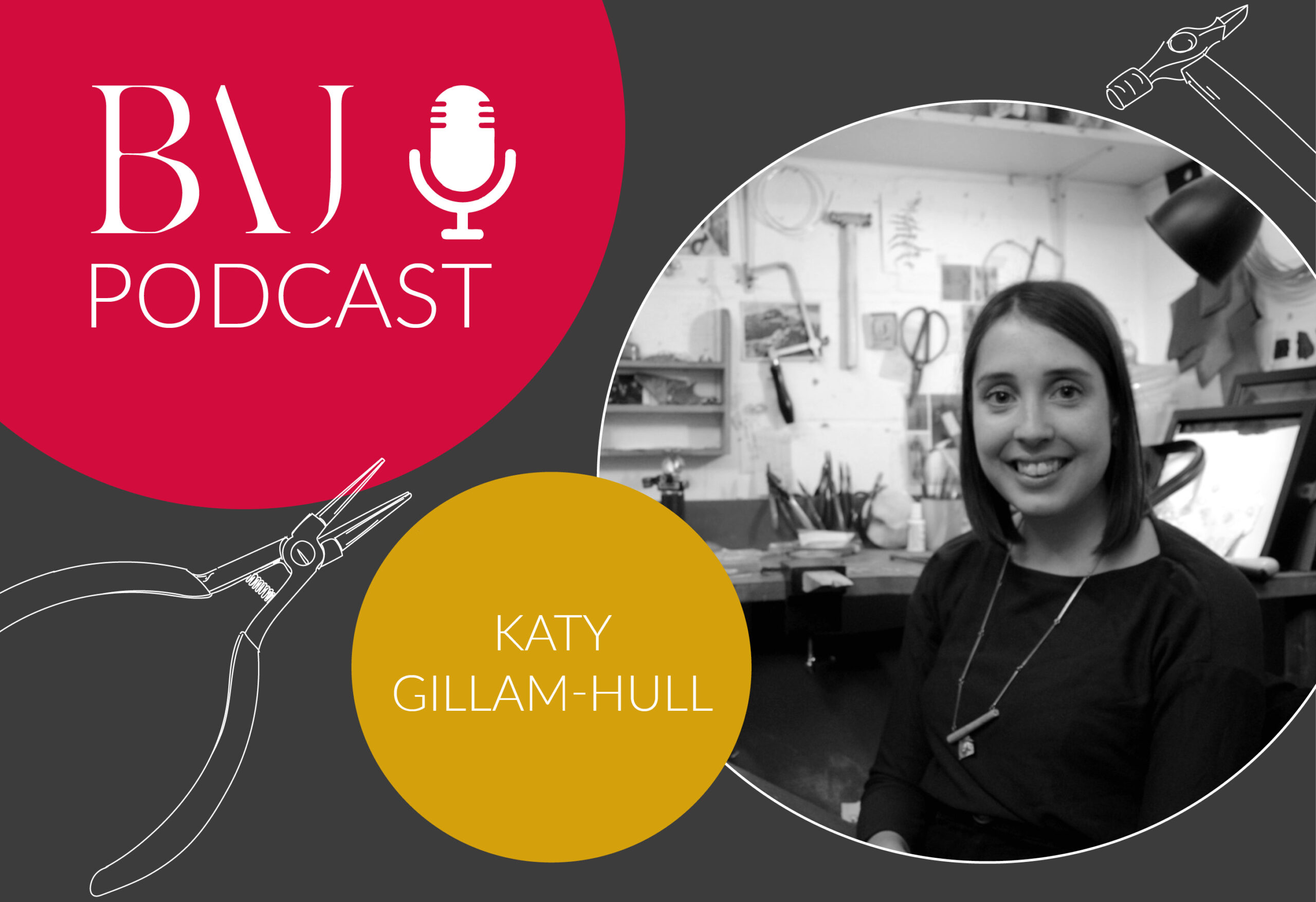 BAJ podcast cover image show headshot of Katy Gillam-Hull in a jewellery workshop